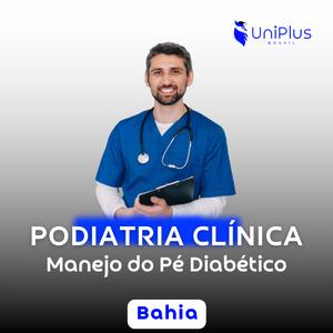 Podiatria Clnica - Manejo do P Diabtico - BAHIA